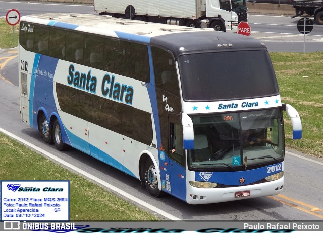 Viação Santa Clara Transporte e Turismo 2012 na cidade de Aparecida, São Paulo, Brasil, por Paulo Rafael Peixoto. Número da foto: #12647948.